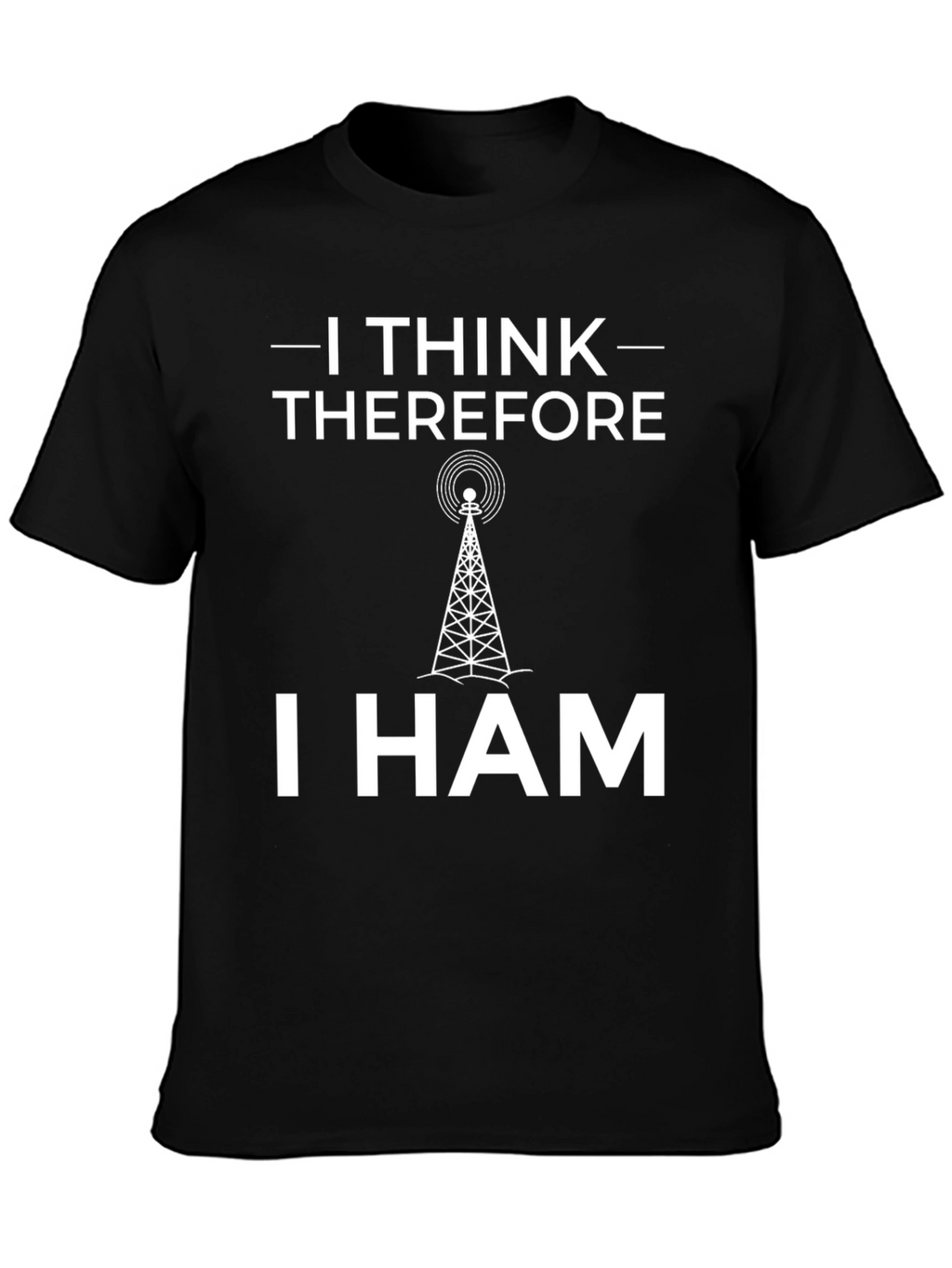 I Think Therefore I Ham T-Shirt