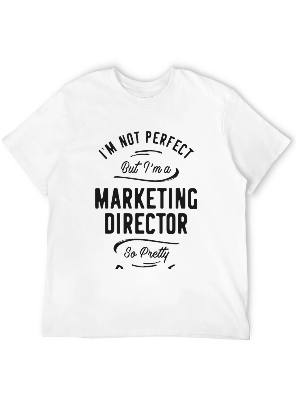 Marketing Director Funny T-Shirt