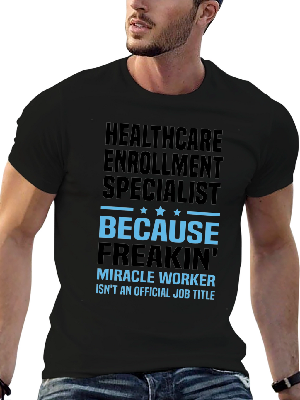 Healthcare Enrollment Specialist T-Shirt