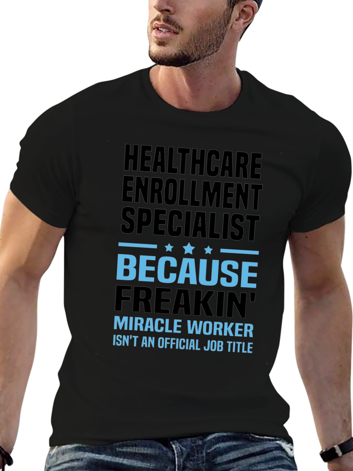Healthcare Enrollment Specialist T-Shirt