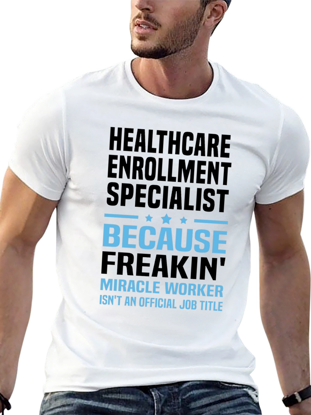 Healthcare Enrollment Specialist T-Shirt