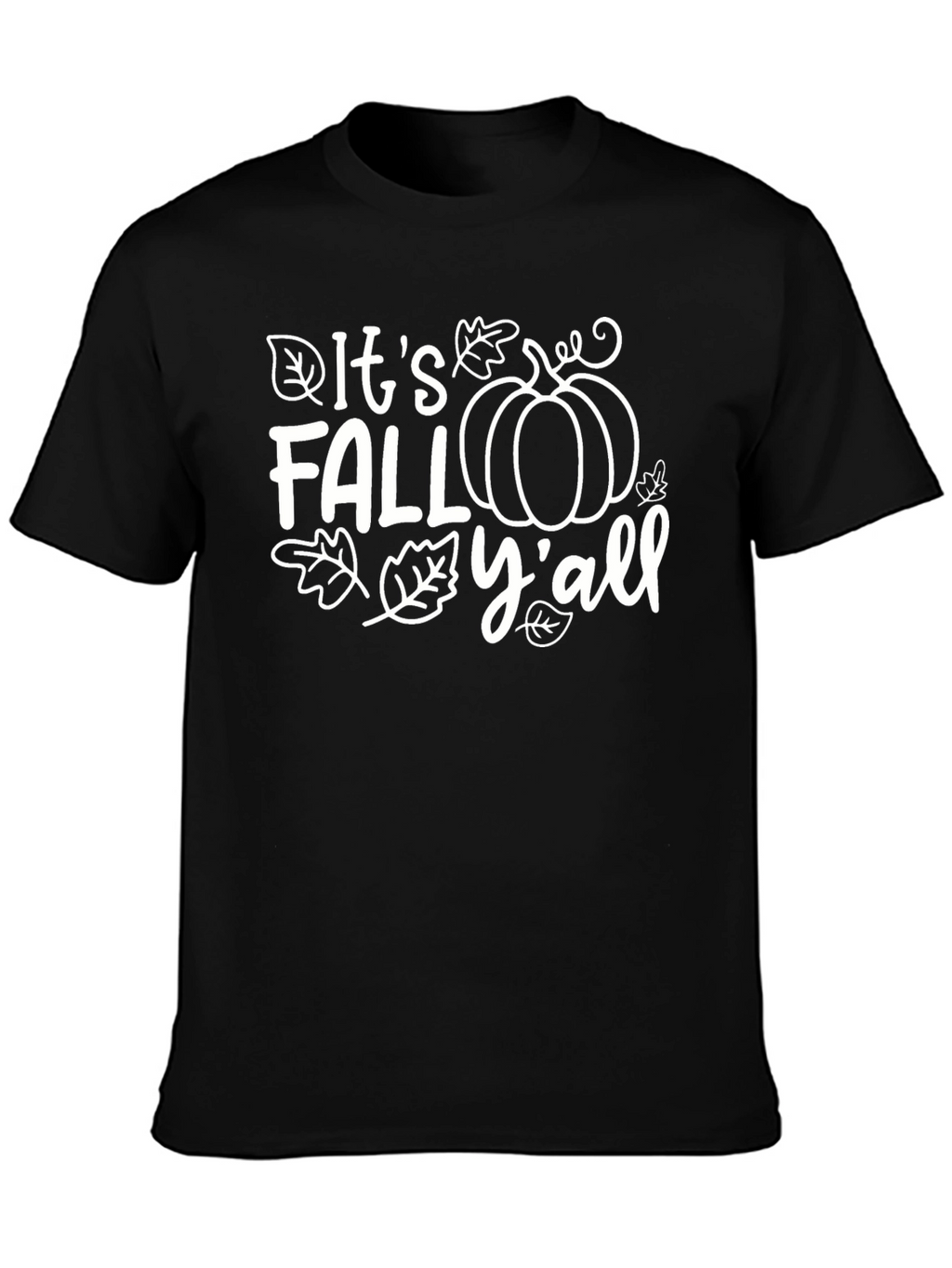 Its Fall Yall T-Shirt - Autumn Seasonal Tee