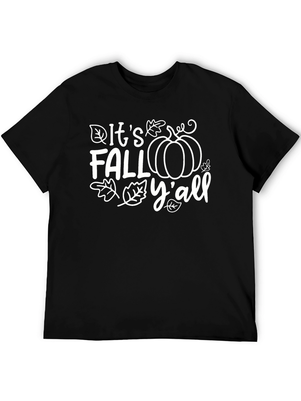 Its Fall Yall T-Shirt - Autumn Seasonal Tee