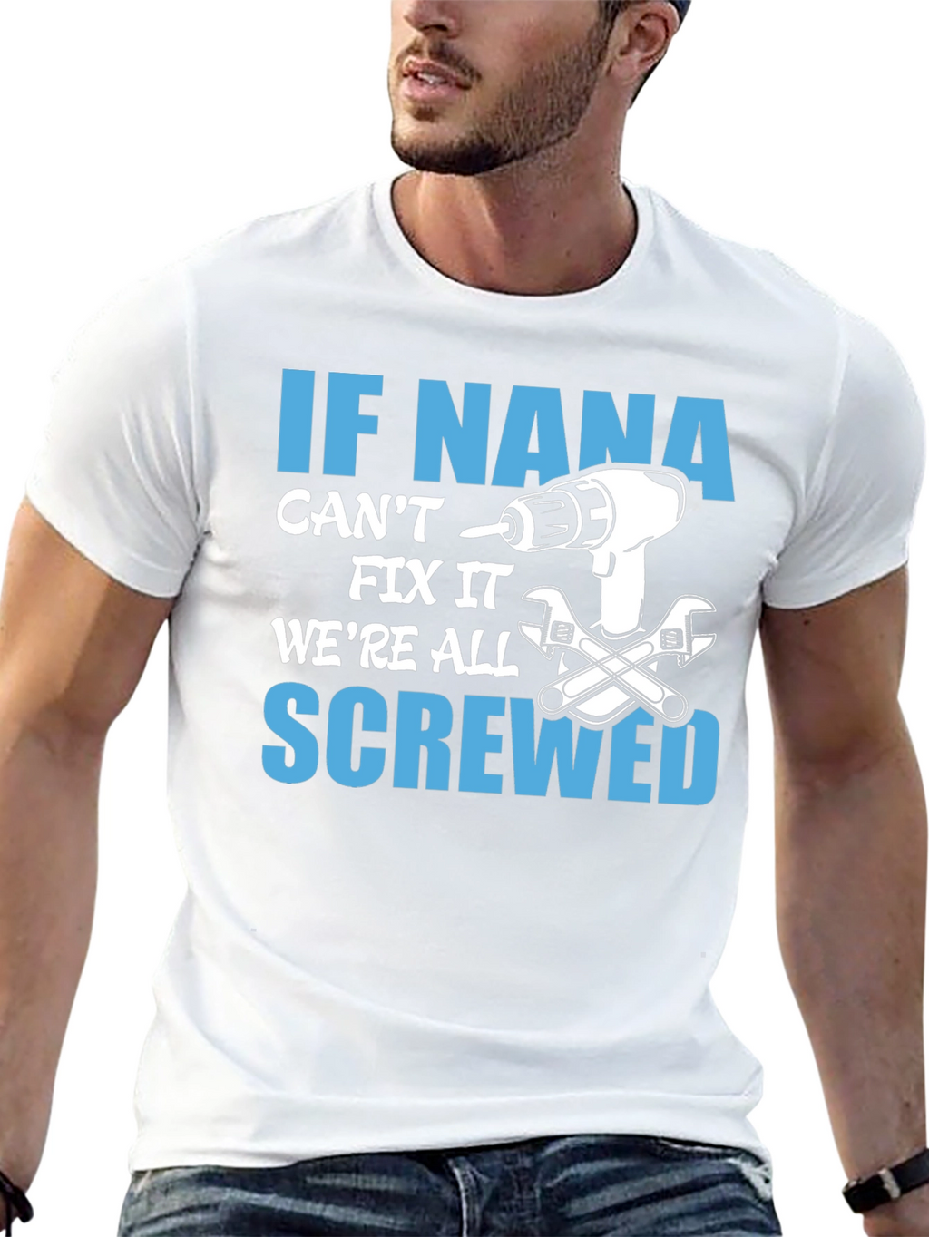 If Nana Cant Fix It T-Shirt