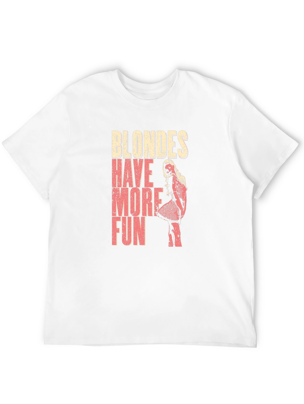 Blondes Have More Fun Graphic T-Shirt