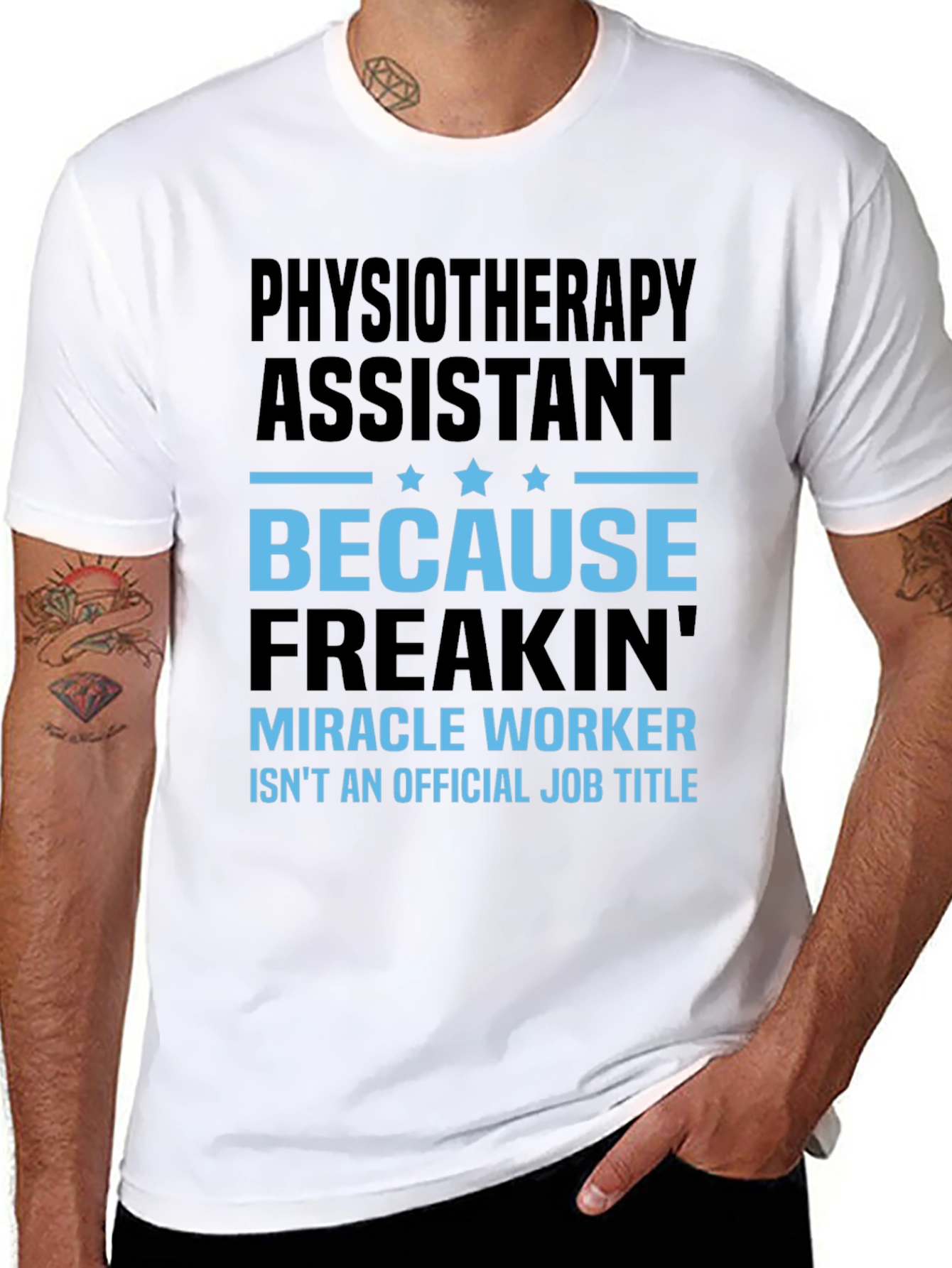 Physiotherapy Assistant Miracle Worker Job Title T-Shirt