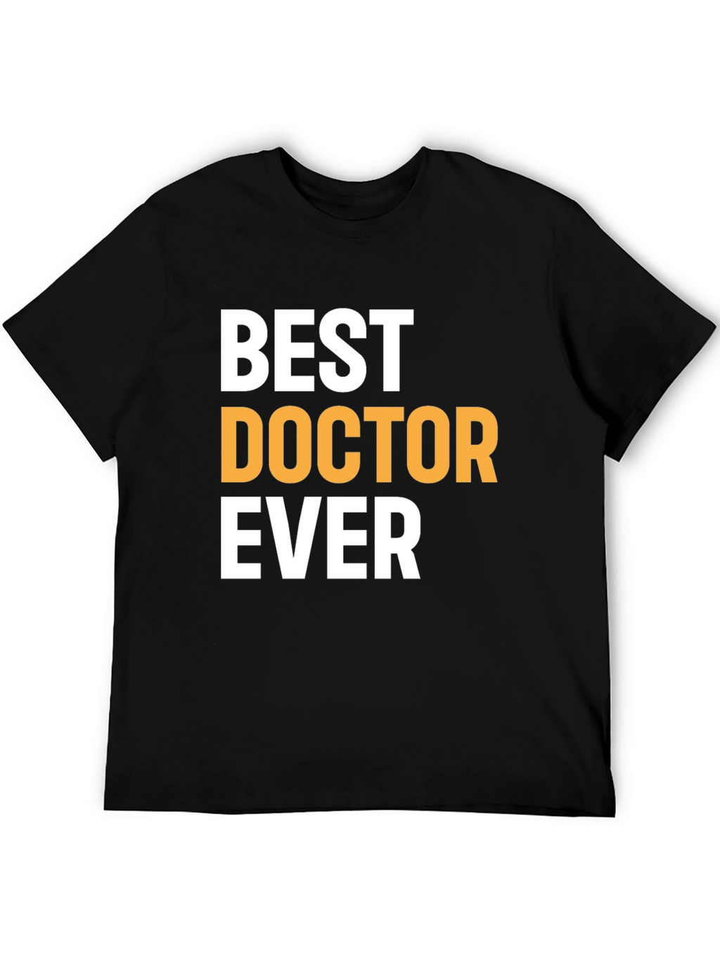Best Doctor Ever Black Graphic Tee