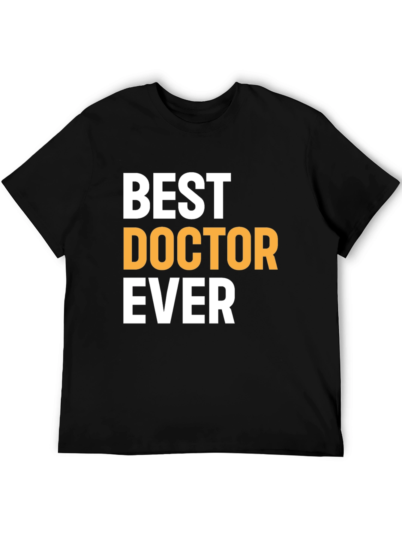 Best Doctor Ever Black Graphic Tee
