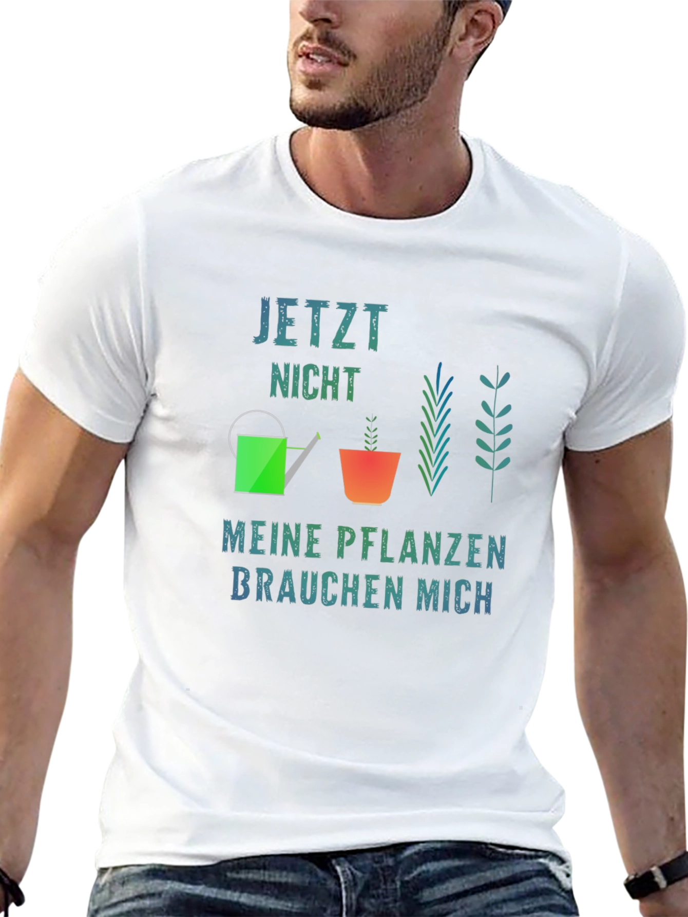 Gardener T-Shirt - Jetzt Nicht Meine Pflanzen