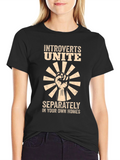 Introverts Unite T-Shirt - Separately at Home!