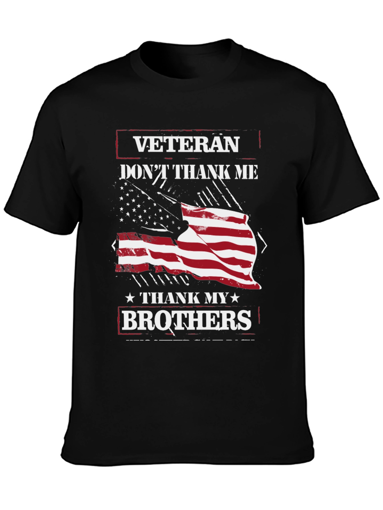 Veteran Thank My Brothers Graphic T-Shirt