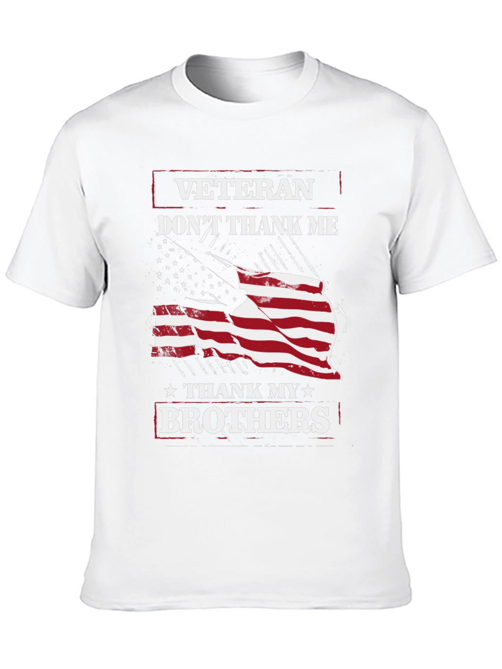 Veteran Thank My Brothers Graphic T-Shirt