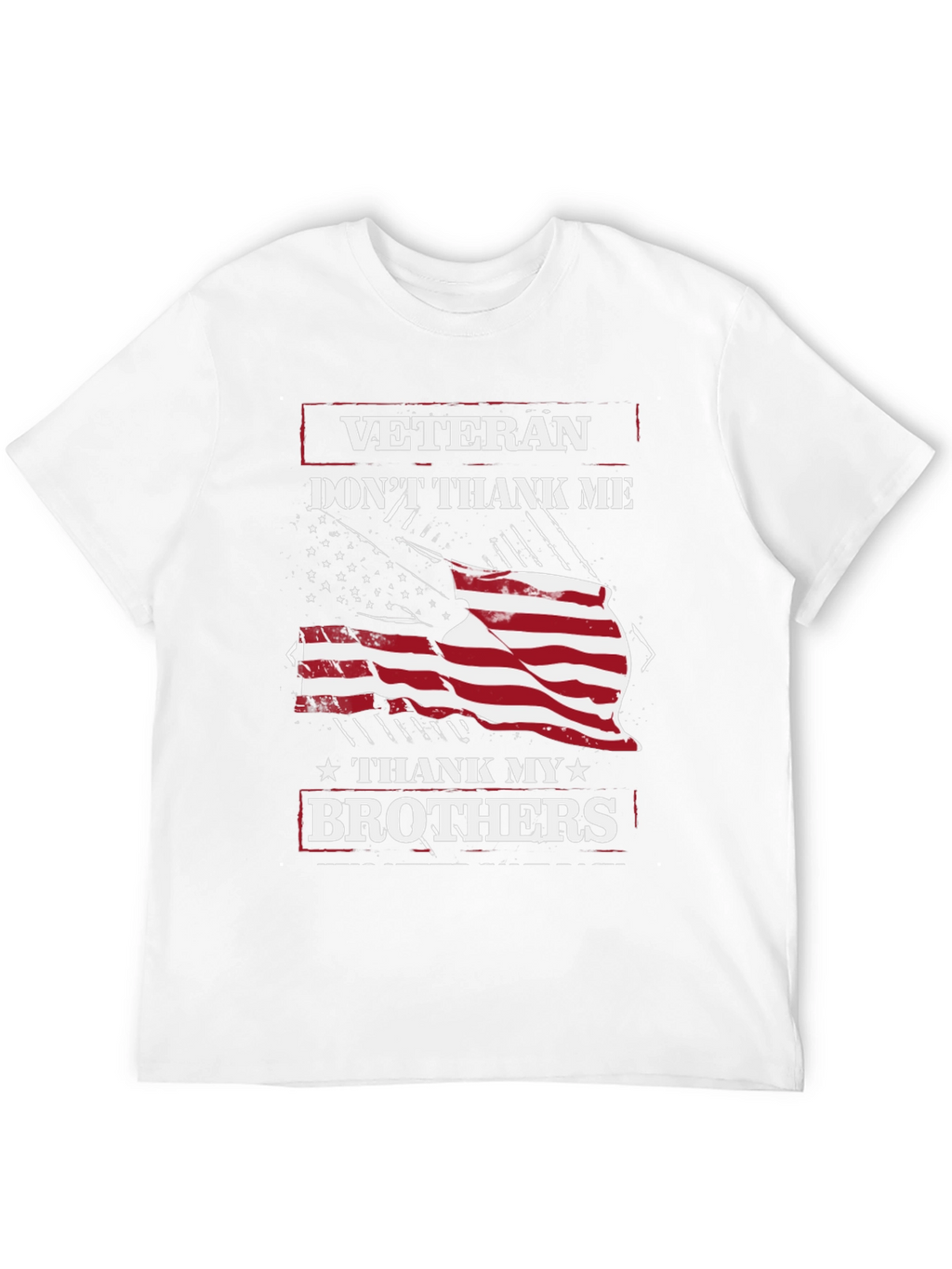 Veteran Thank My Brothers Graphic T-Shirt