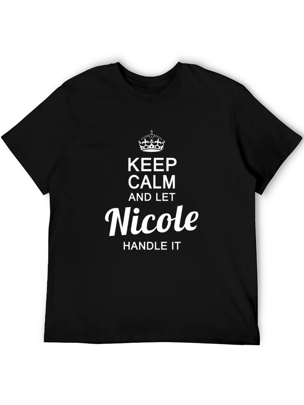 Keep Calm Nicole T-Shirt: Personalized Novelty Tee
