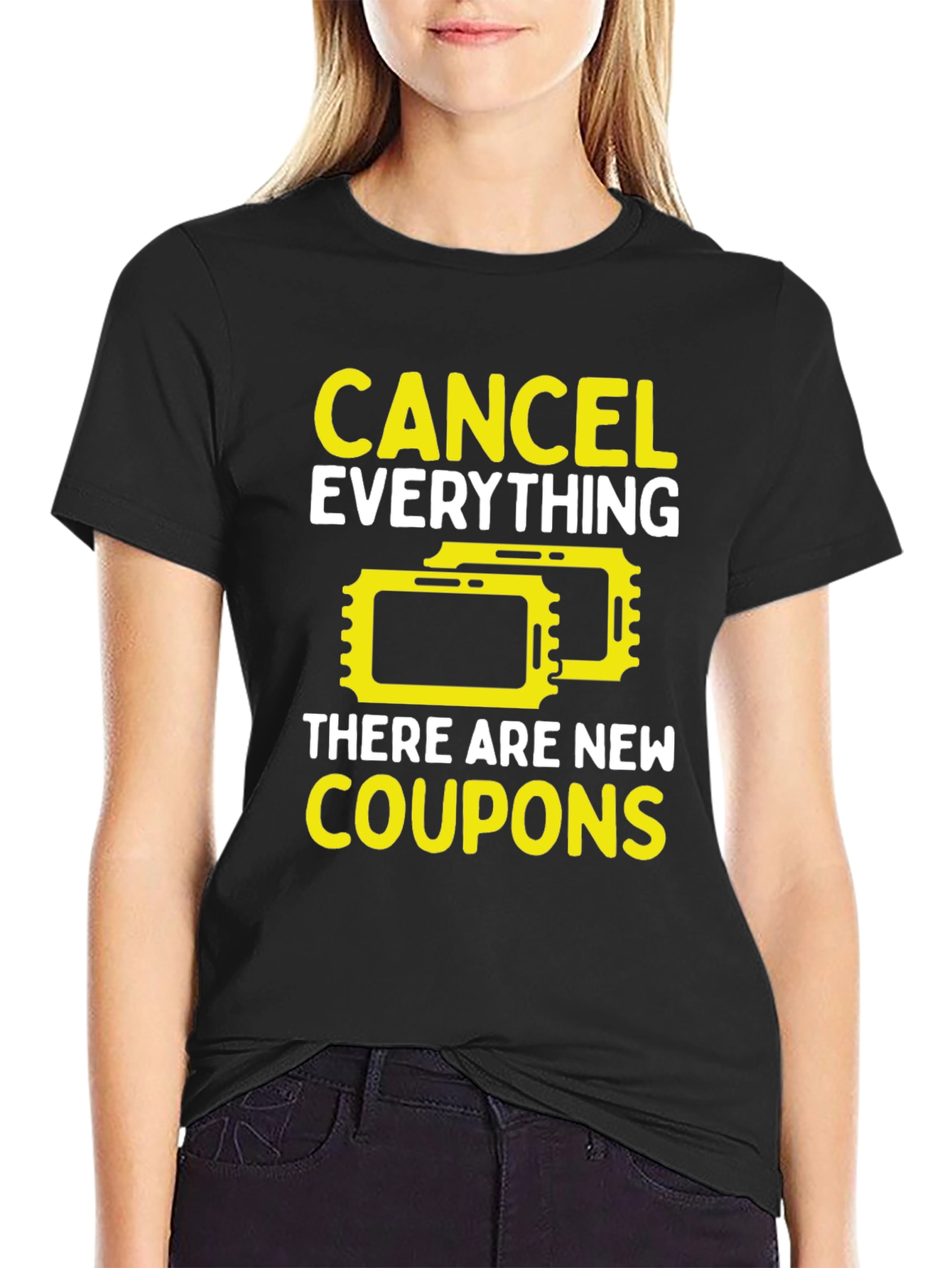 Cancel Everything Coupons T-Shirt