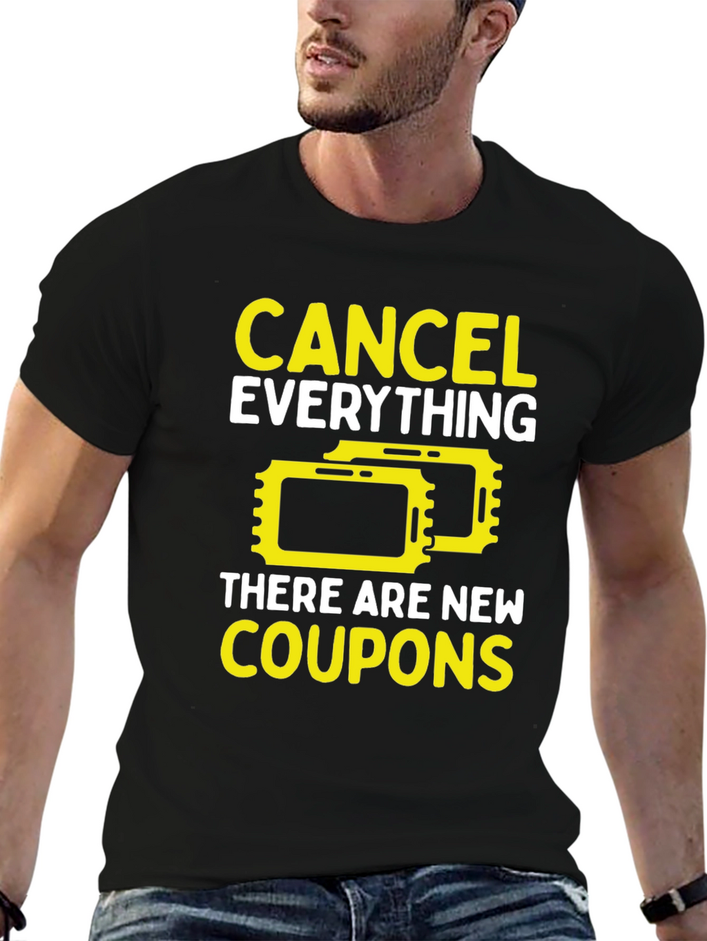 Cancel Everything Coupons T-Shirt