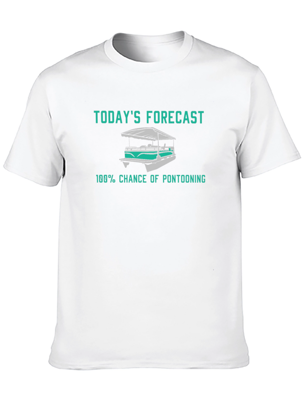 Pontooning Forecast T-Shirt - Boating Apparel