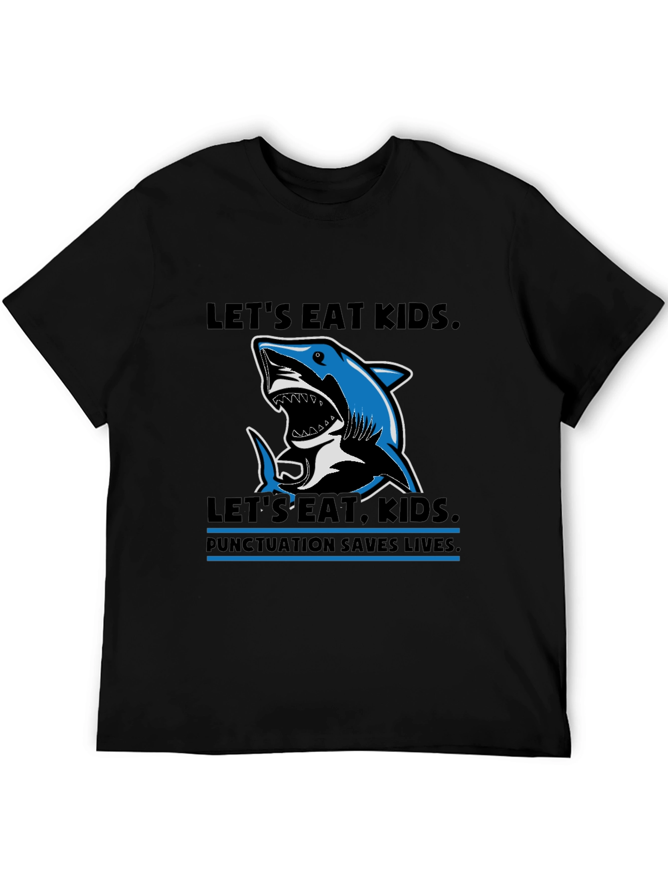 Lets Eat Kids Punctuation T-Shirt