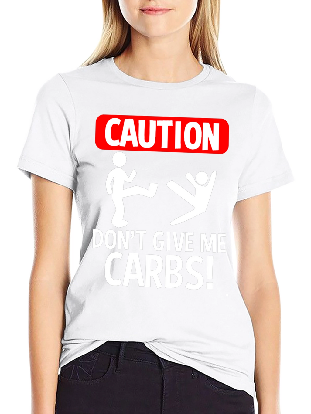 Caution: Dont Give Me Carbs! Graphic Tee