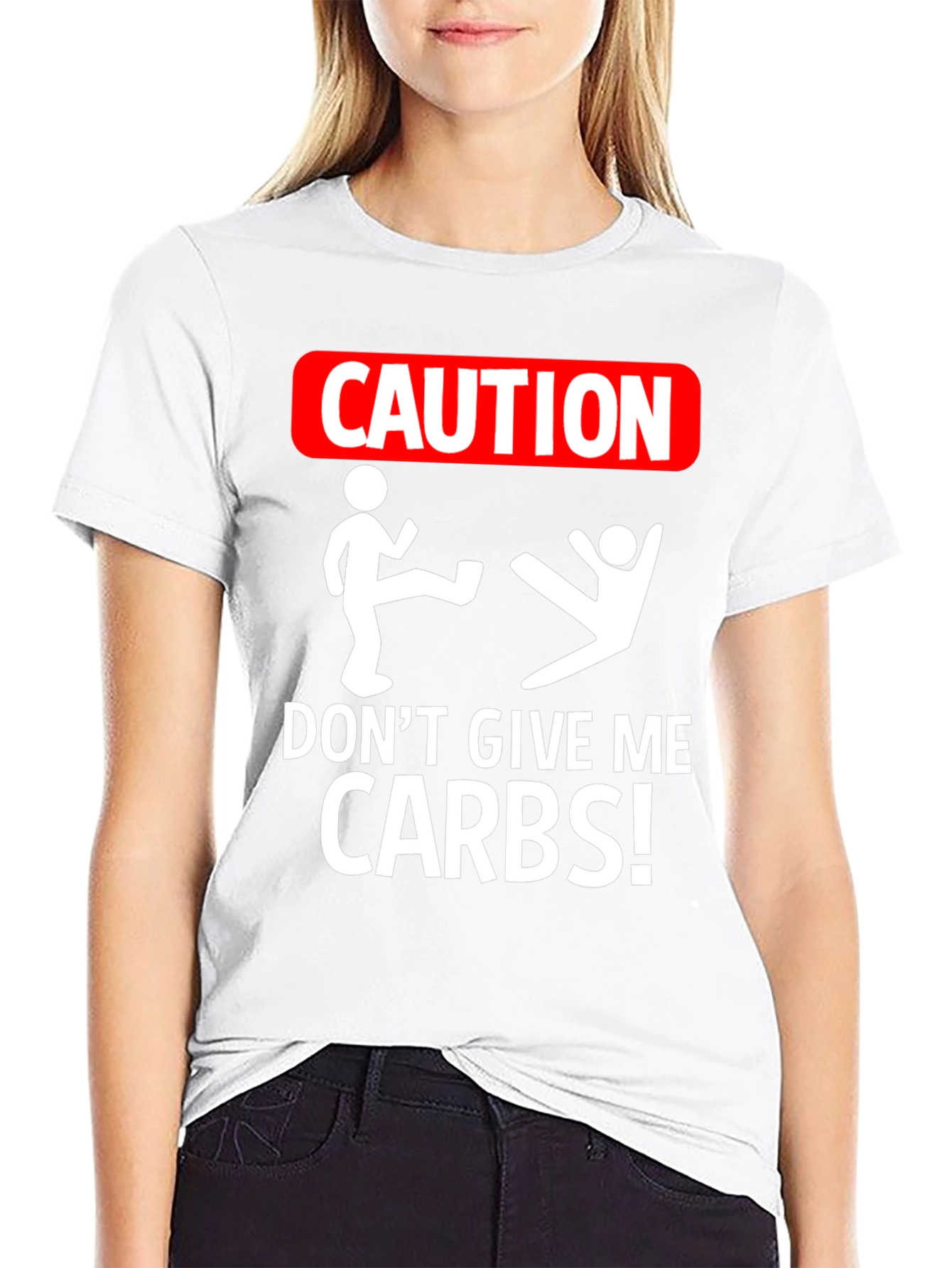 Caution: Dont Give Me Carbs! Graphic Tee
