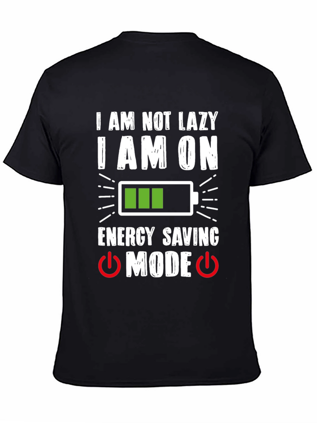 Funny Energy Saving Mode Graphic T-Shirt