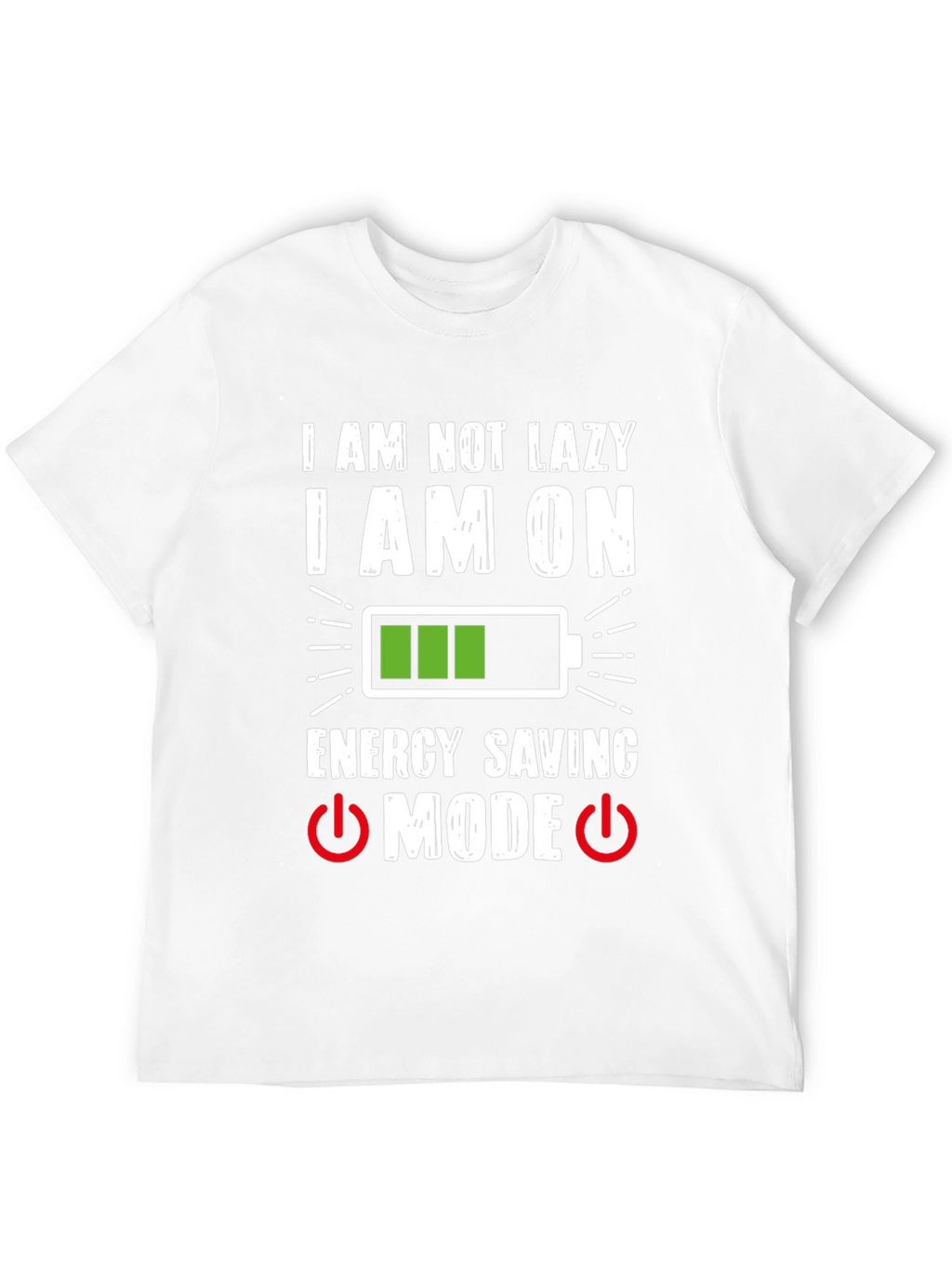 Funny Energy Saving Mode Graphic T-Shirt