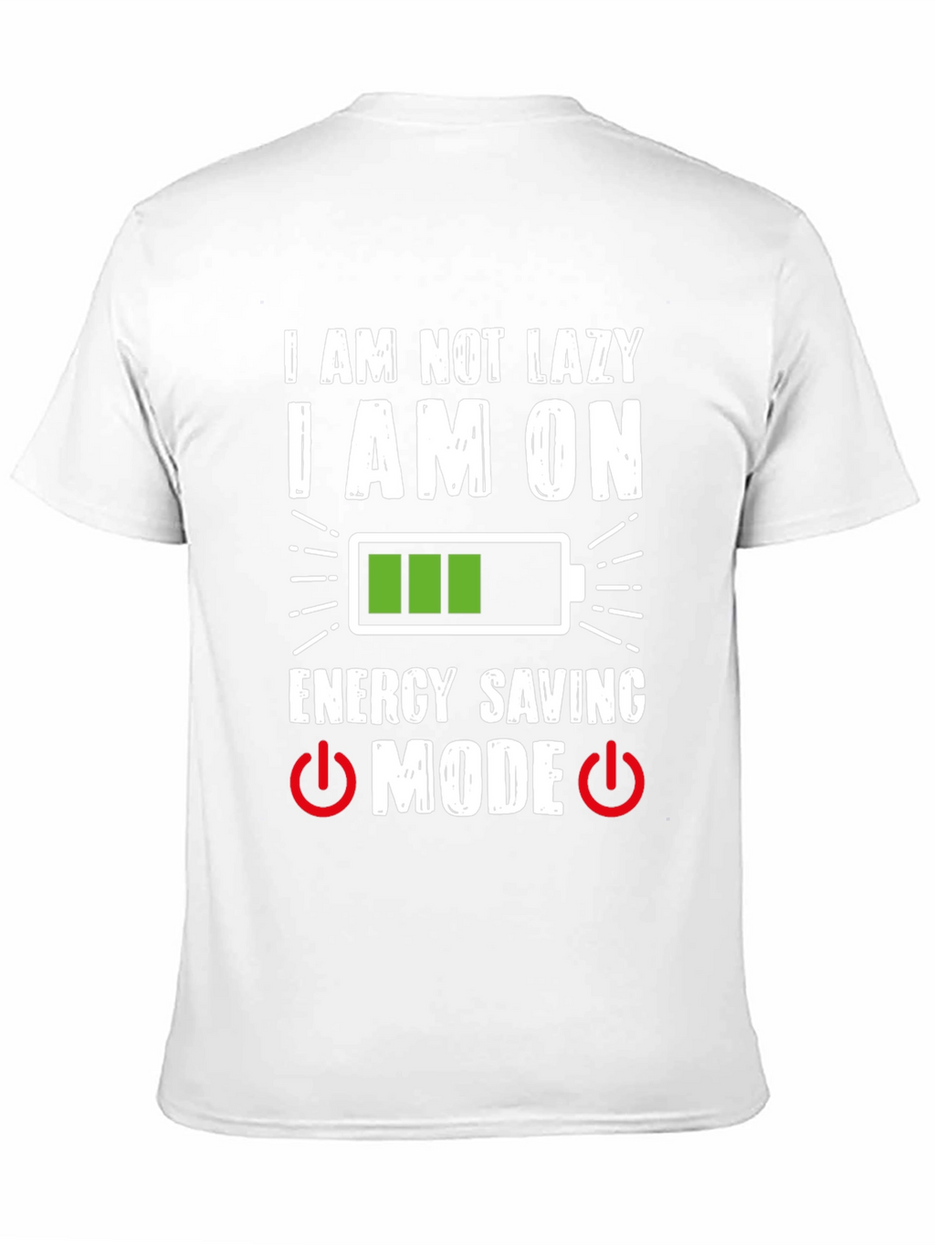 Funny Energy Saving Mode Graphic T-Shirt