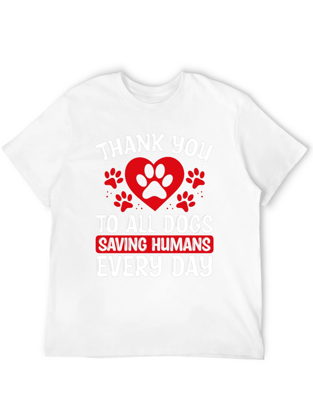 Thank You to All Dogs T-Shirt