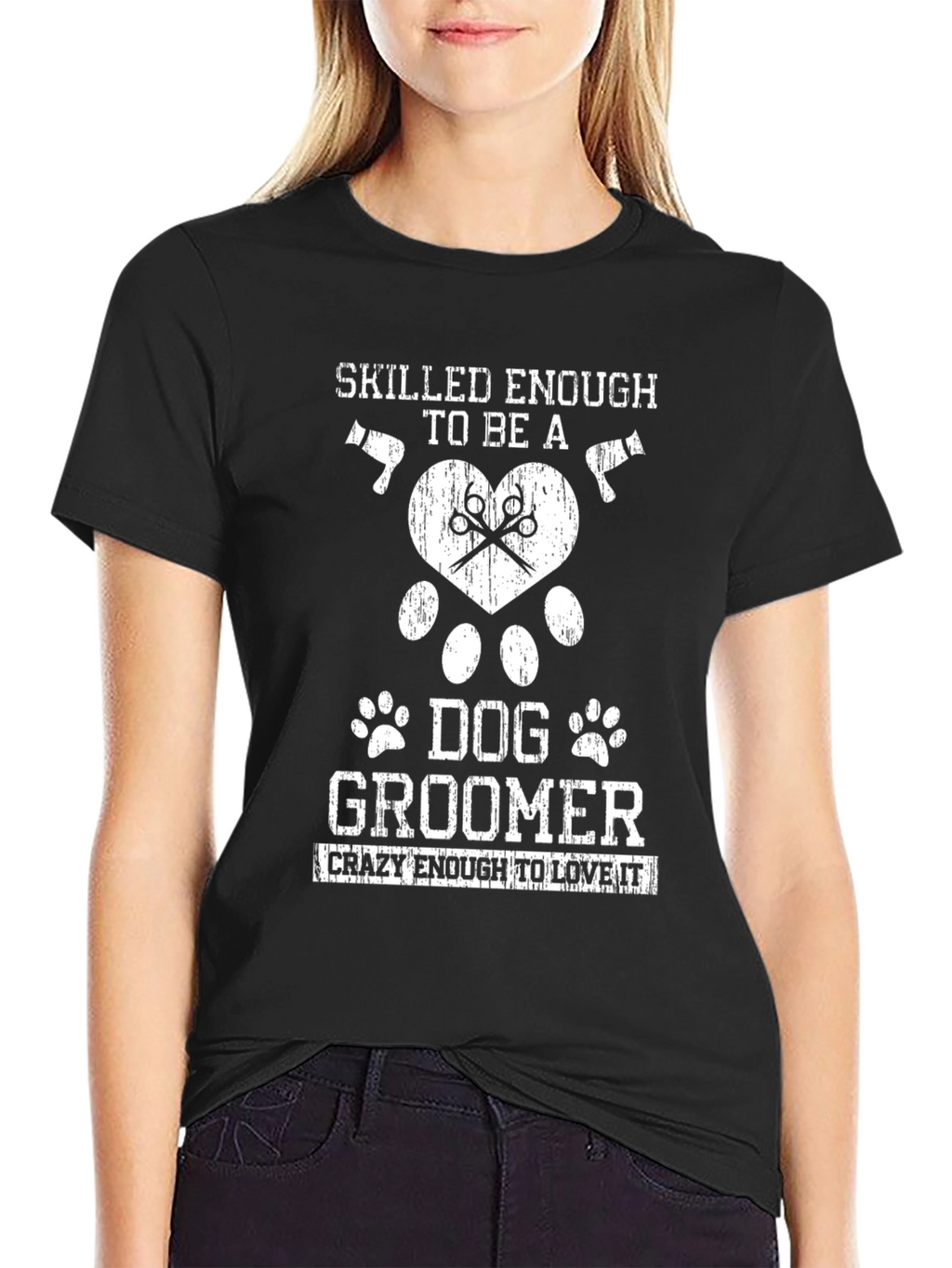 Skilled Enough Dog Groomer T-Shirt