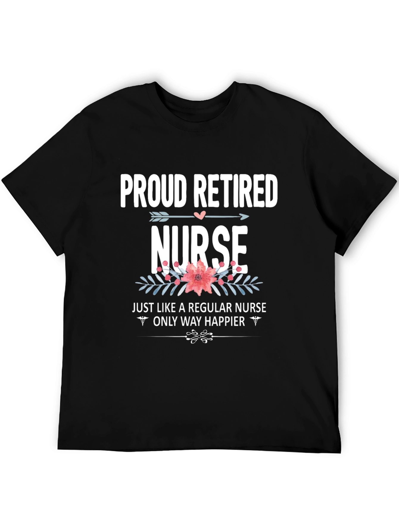 Proud Retired Nurse Graphic T-Shirt