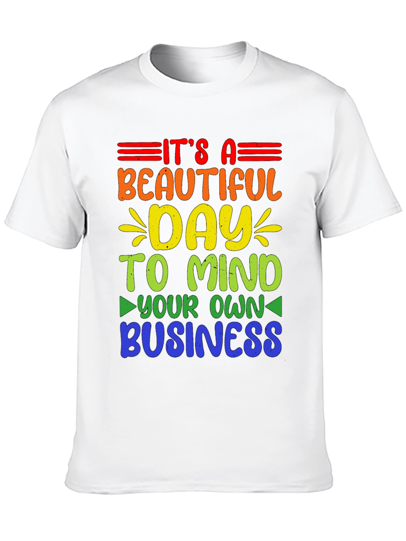 Mind Your Own Business Rainbow T-Shirt