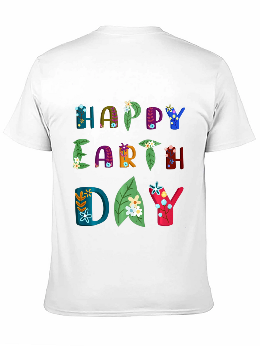 Happy Earth Day Graphic T-Shirt - Eco-Friendly Fashion