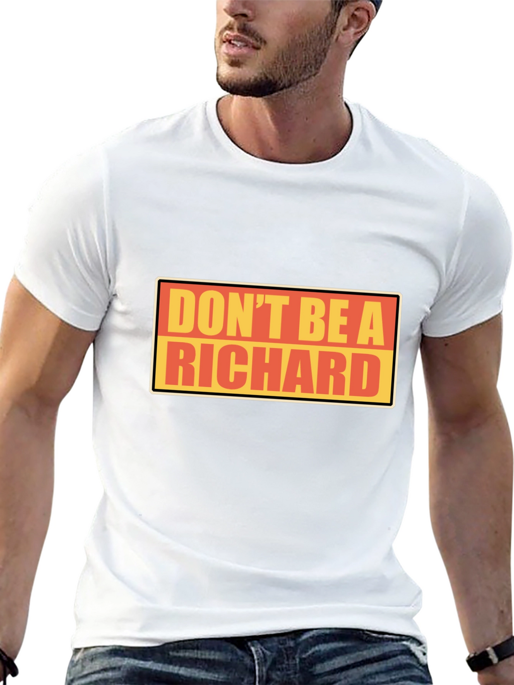 Dont Be A Richard T-Shirt - Funny Novelty Tee