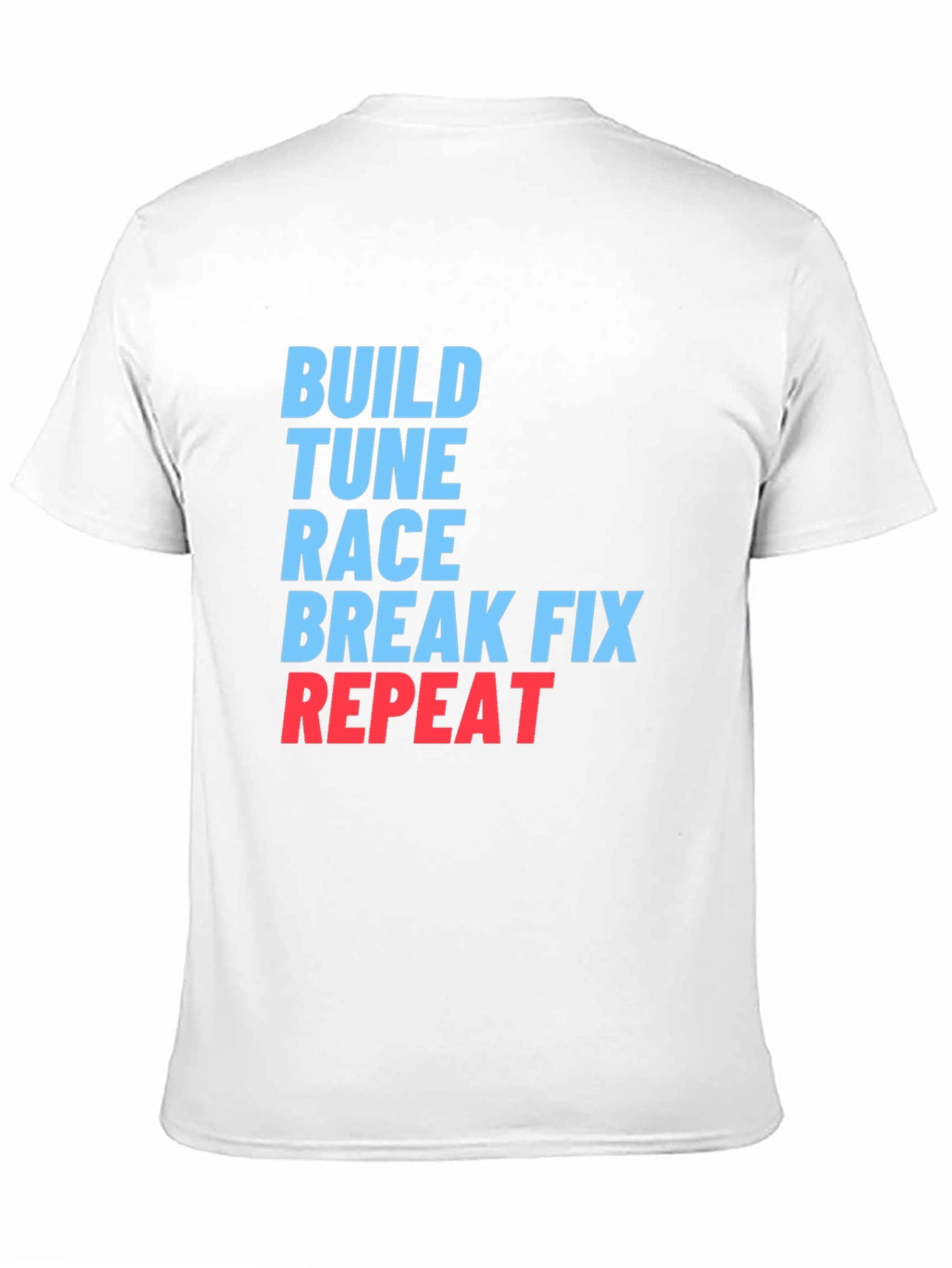 Build Tune Race Repeat Graphic T-Shirt