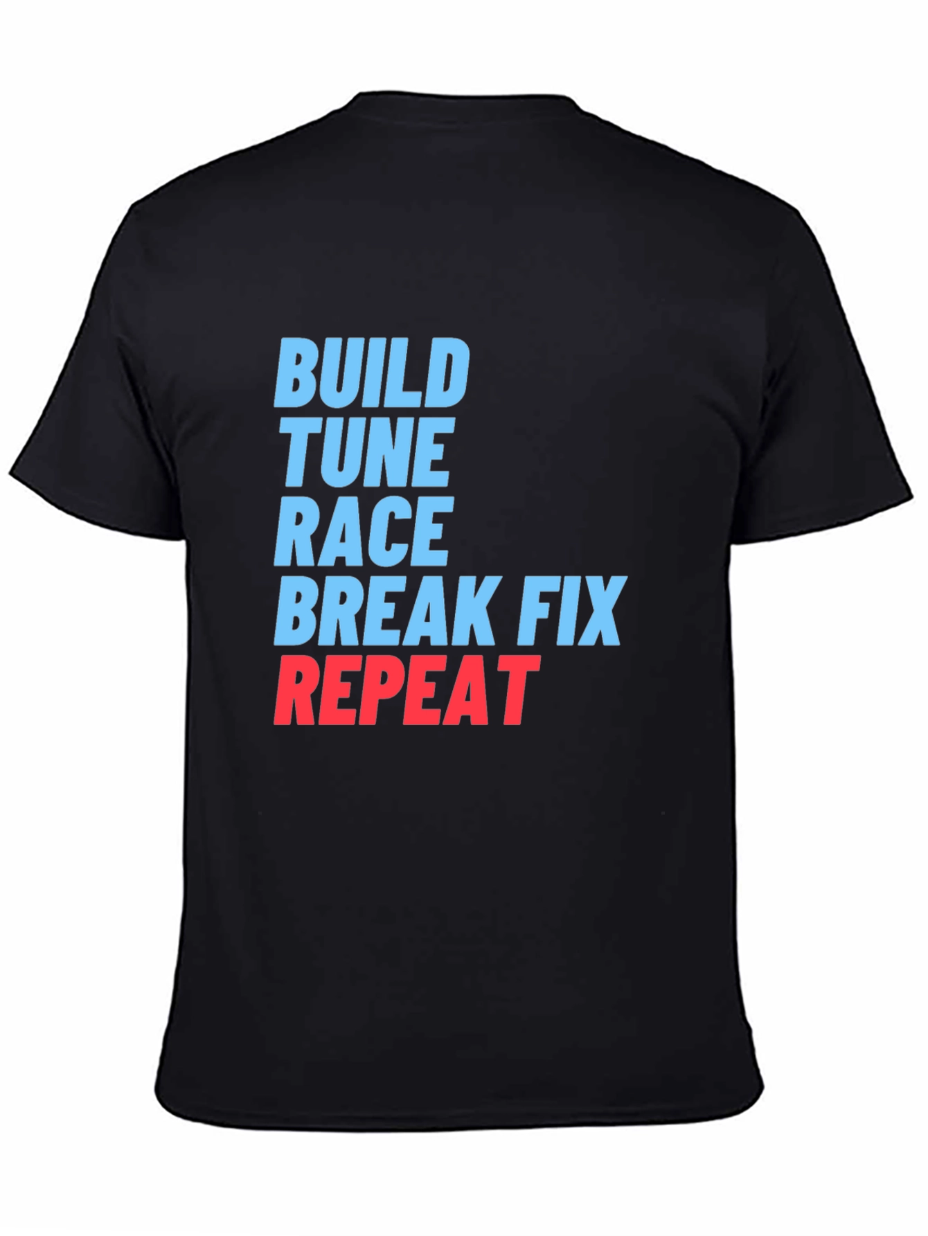 Build Tune Race Repeat Graphic T-Shirt