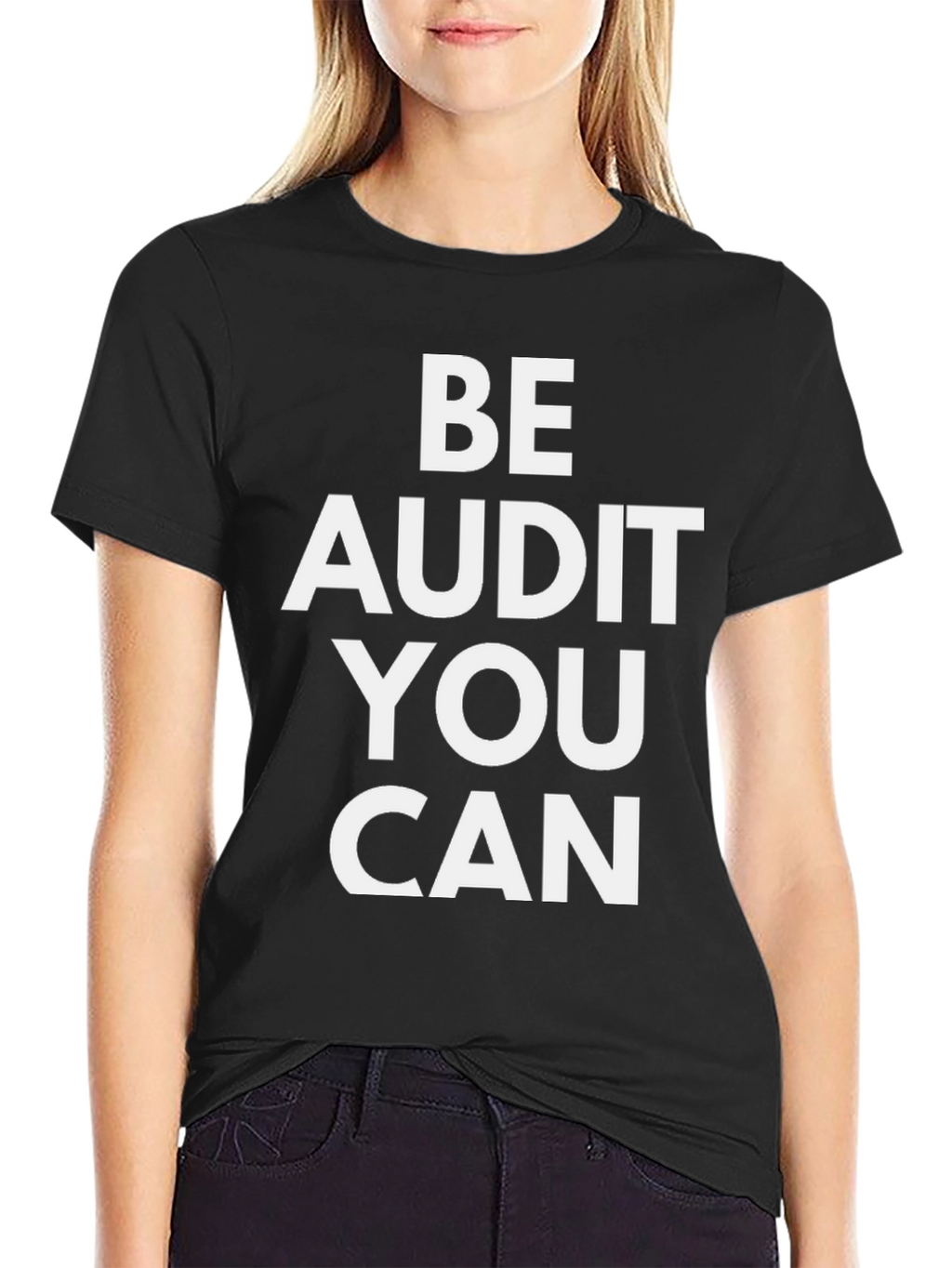 Be Audit You Can T-Shirt - Funny Accountant Tee