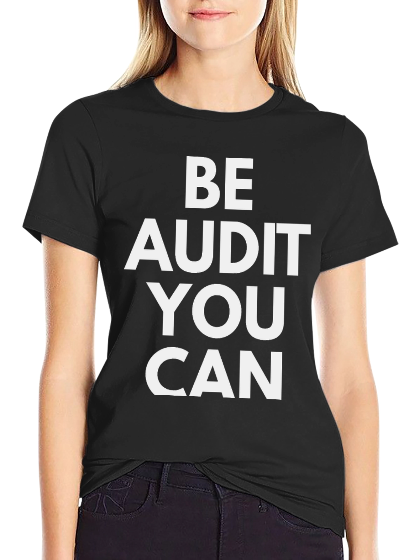 Be Audit You Can T-Shirt - Funny Accountant Tee