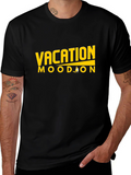 Vacation Mood On T-Shirt - Relax & Unwind!