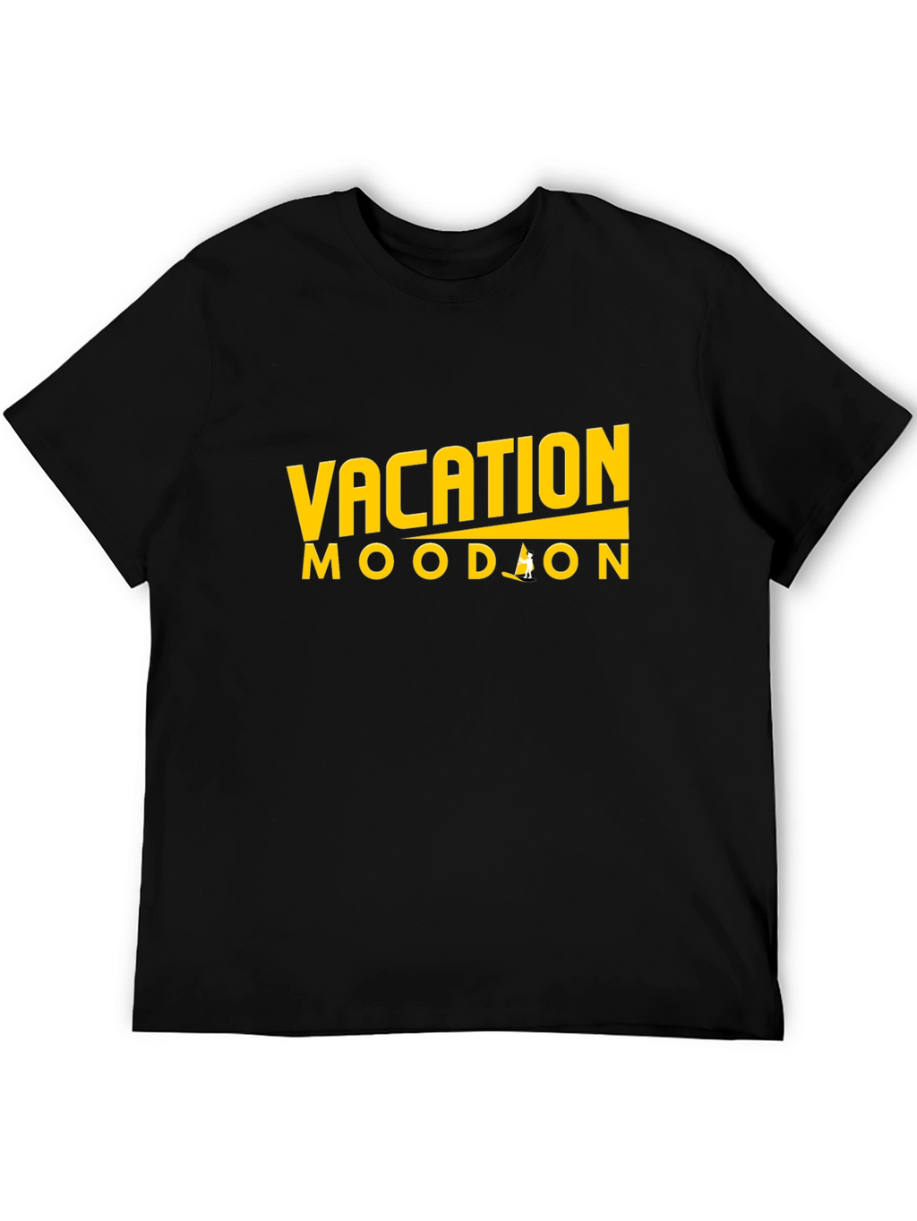Vacation Mood On T-Shirt - Relax & Unwind!