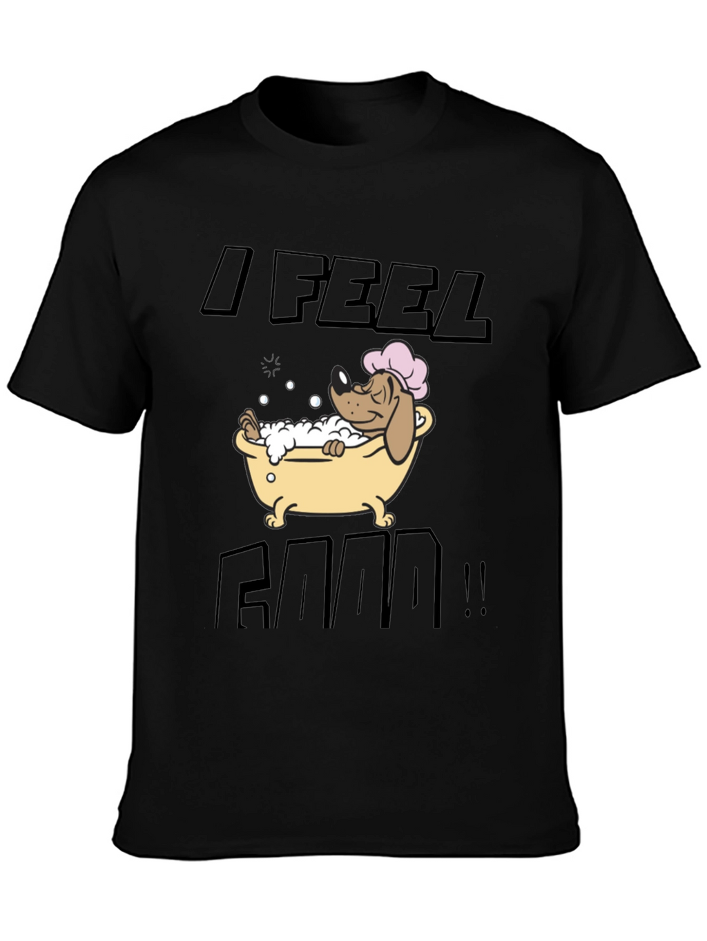 I Feel Good! Dog in Bathtub Graphic T-Shirt