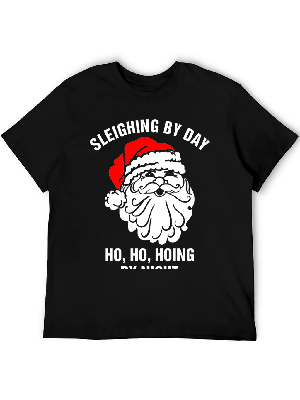 Sleighing By Day Santa Graphic Tee
