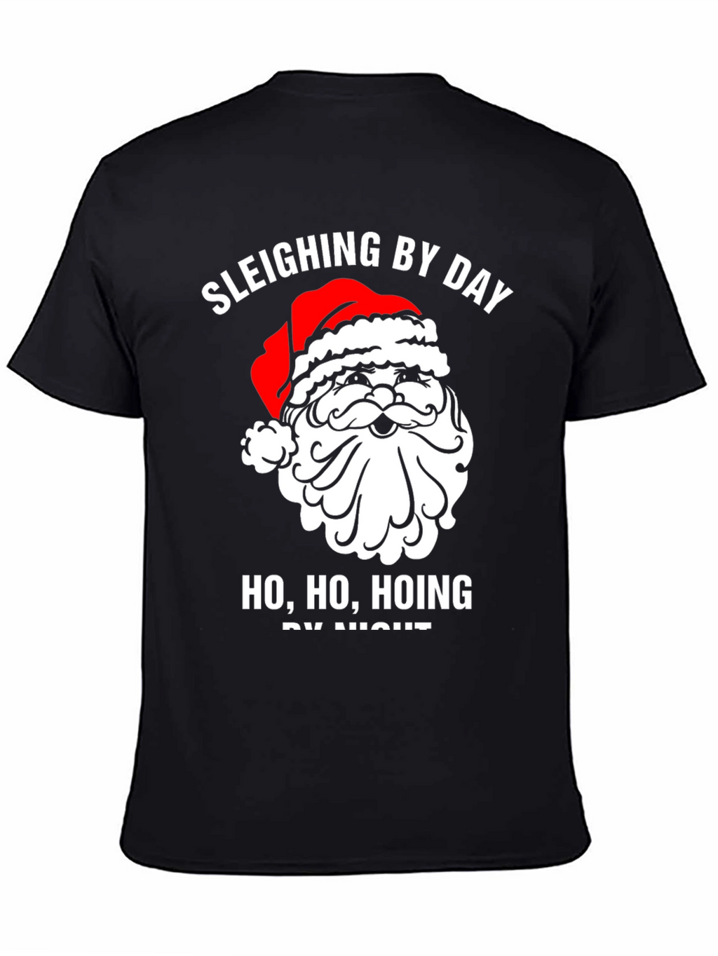Sleighing By Day Santa Graphic Tee