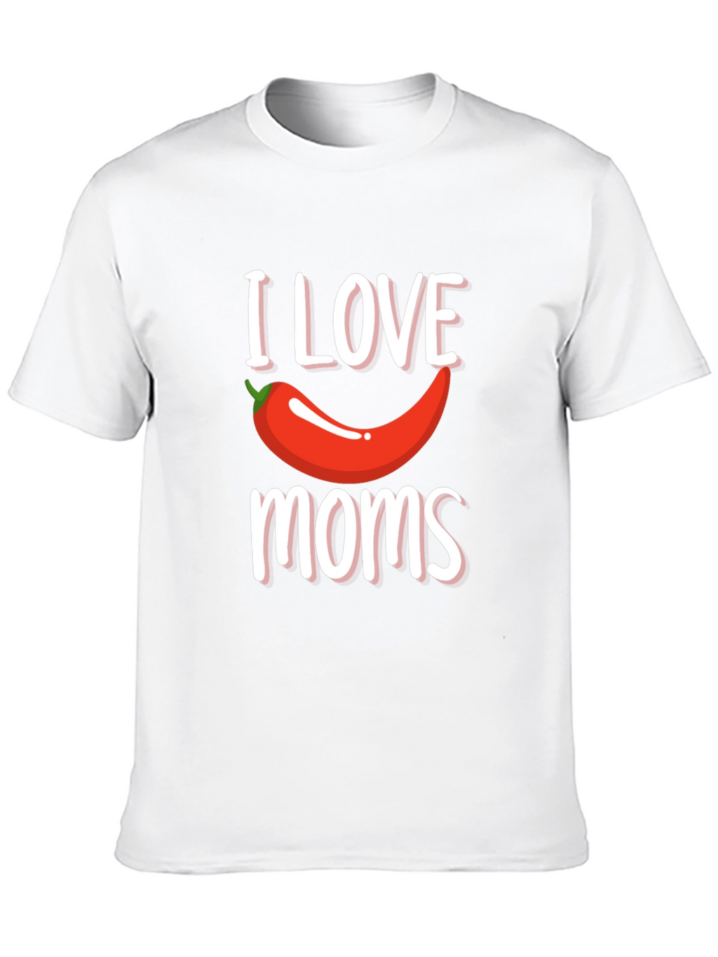 I Love Chili Pepper Moms Graphic Tee