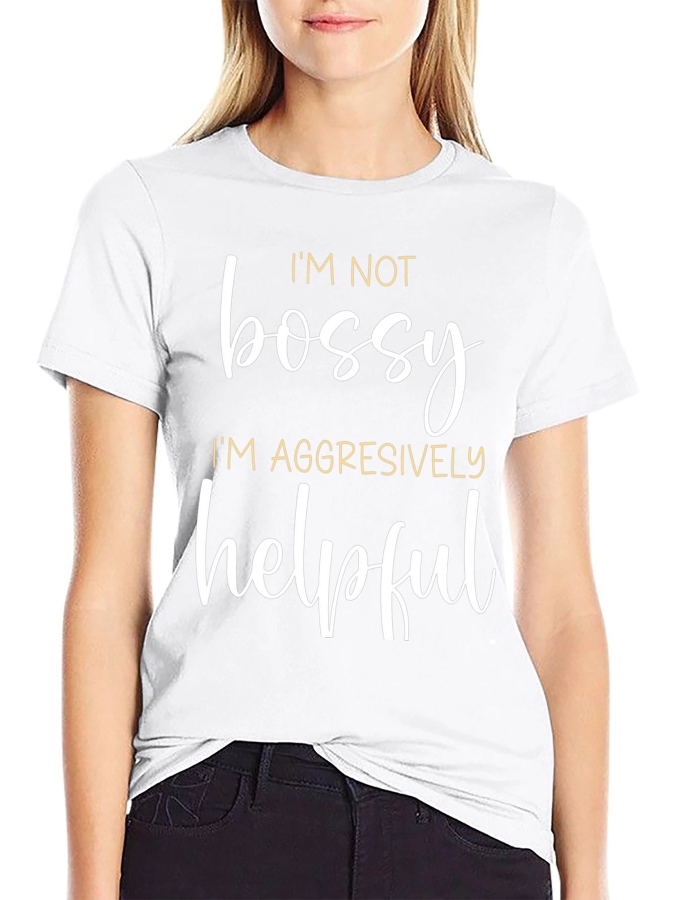 Funny Im Not Bossy Graphic Tee