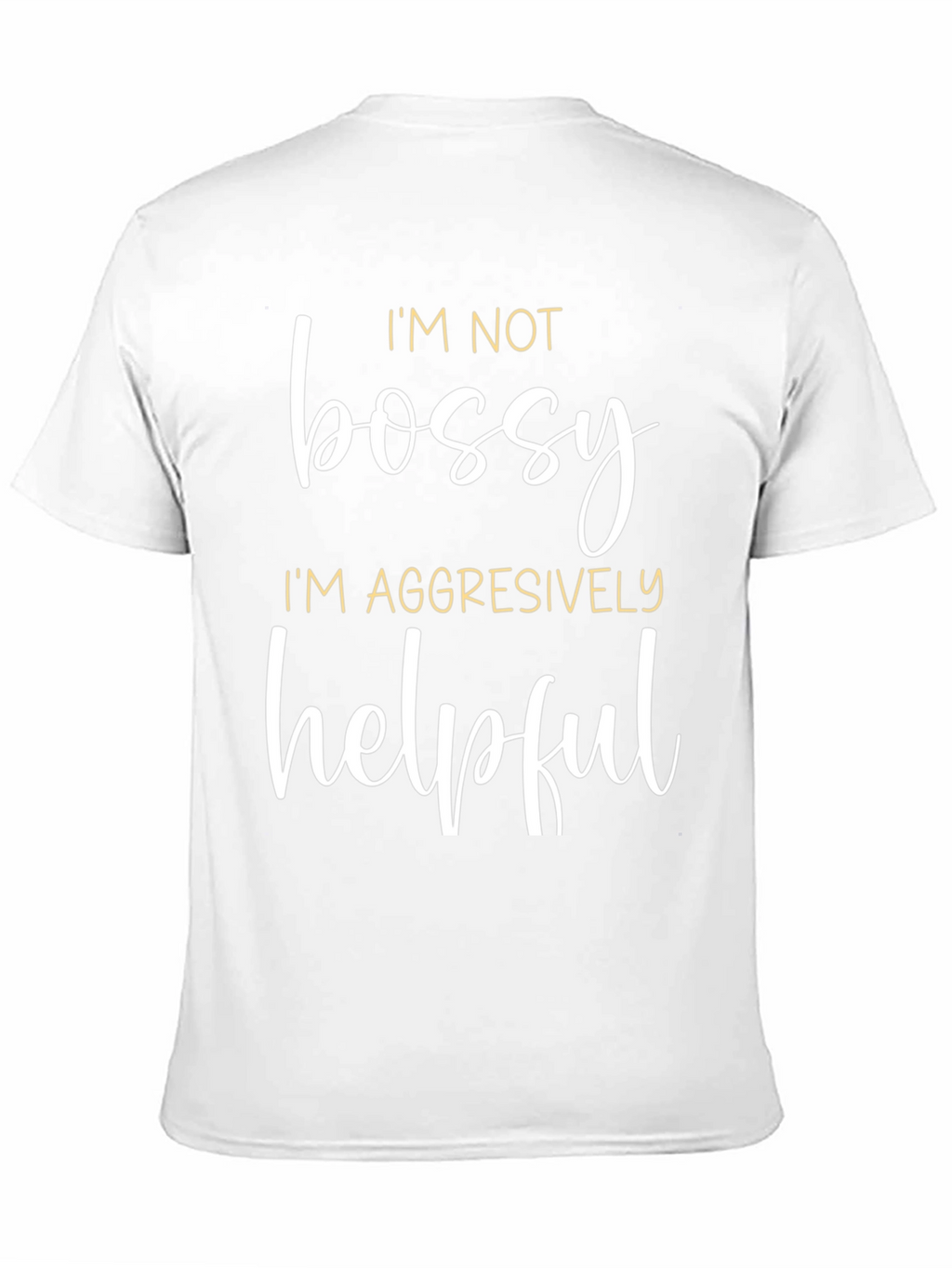 Funny Im Not Bossy Graphic Tee