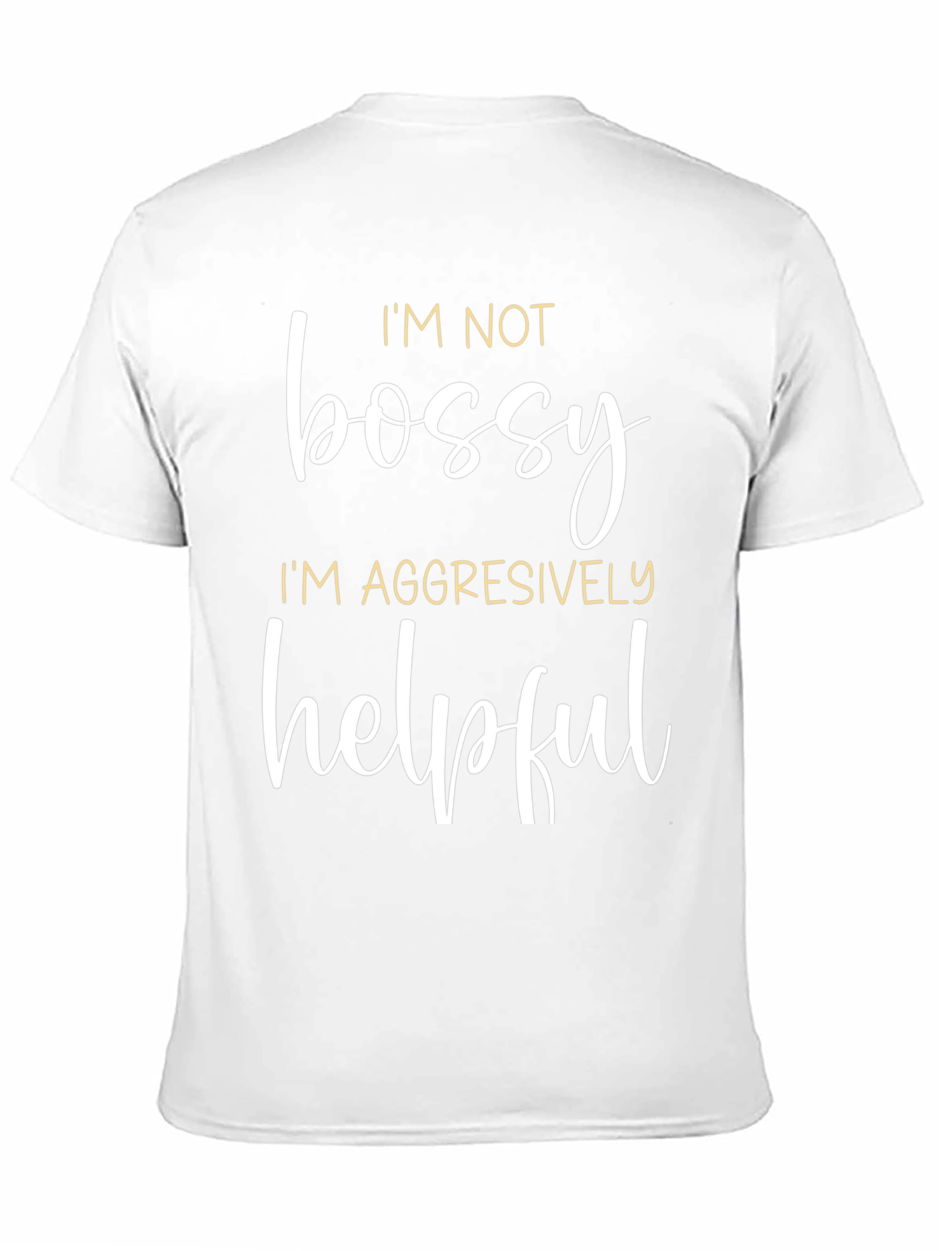 Funny Im Not Bossy Graphic Tee