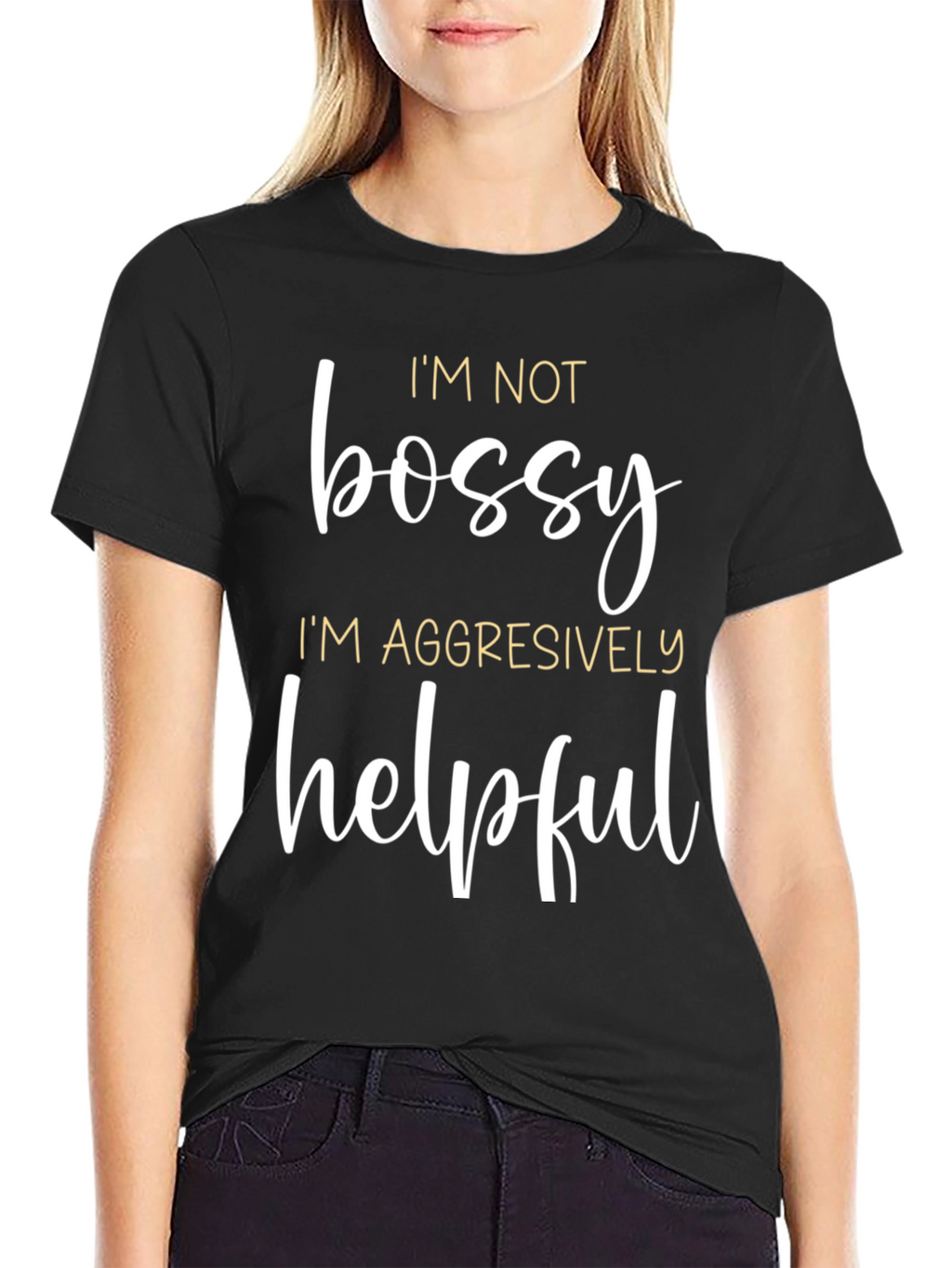 Funny Im Not Bossy Graphic Tee