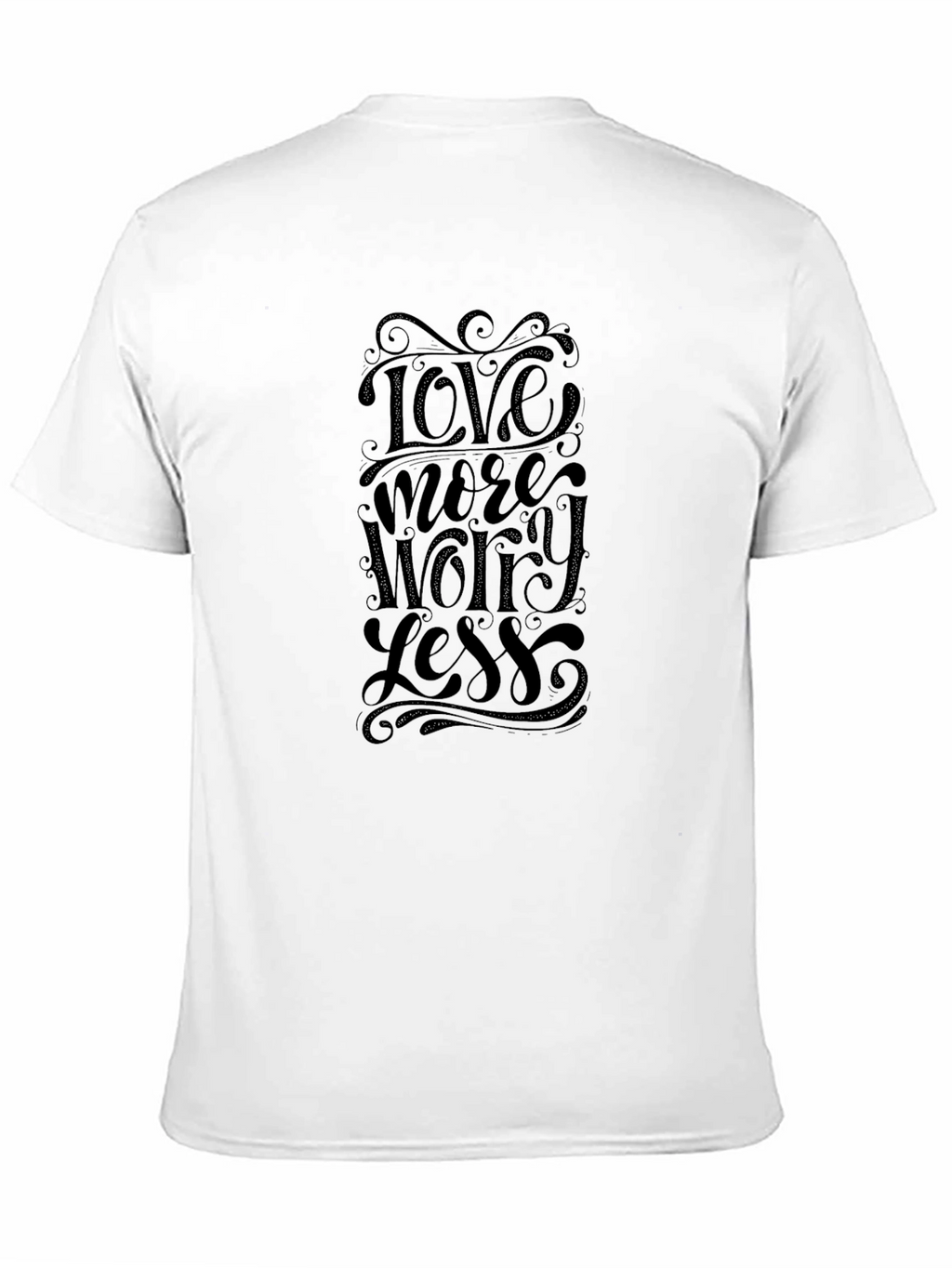 Love More Worry Less - Graphic Tee