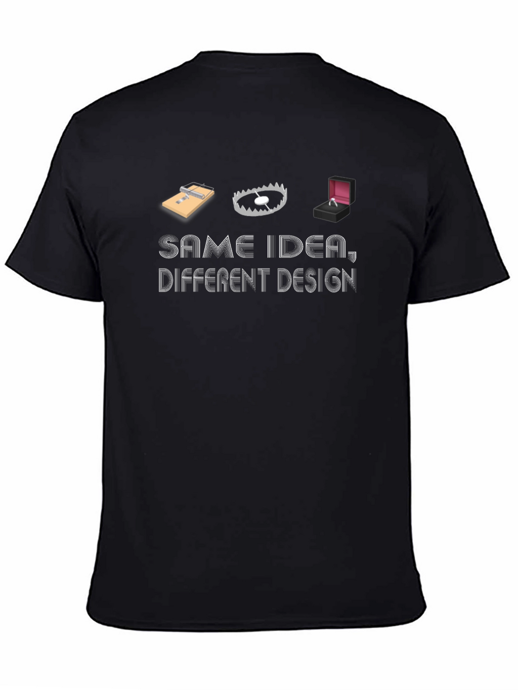 Same Idea Different Design Novelty T-Shirt
