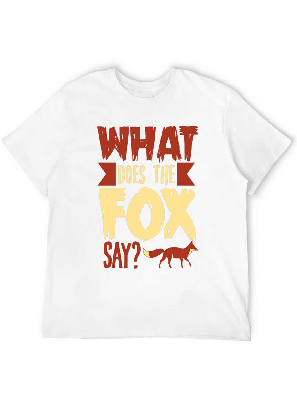 What Does the Fox Say? Graphic Tee